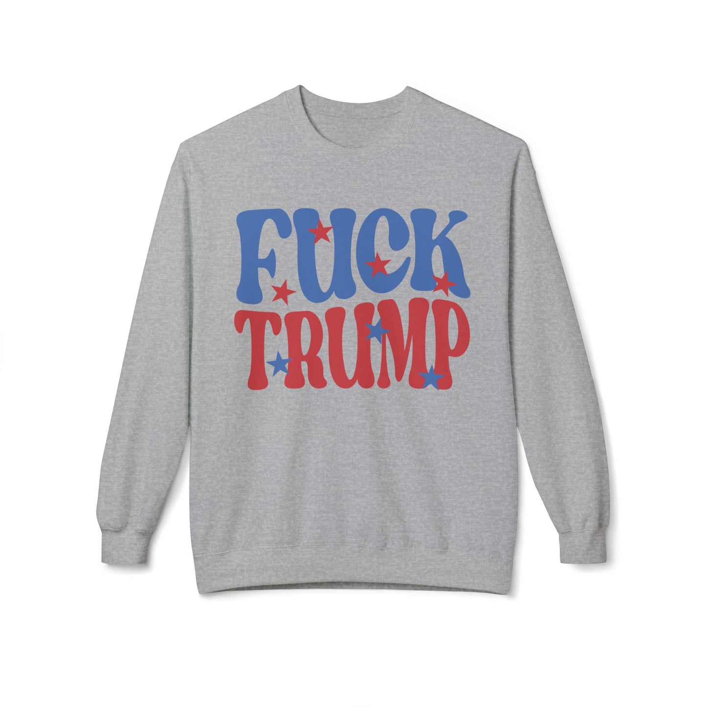 Fuck Trump - Sweatshirt