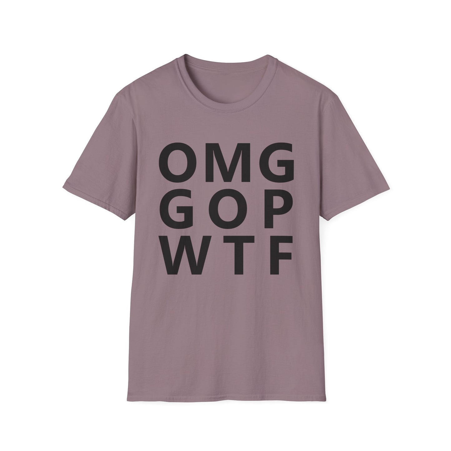 OMG GOP WTF - Unisex T