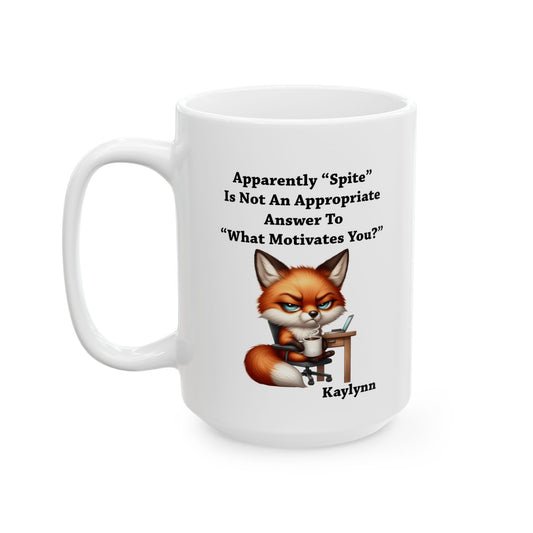 Mug - Spite Is Not Appropriate - Personalized