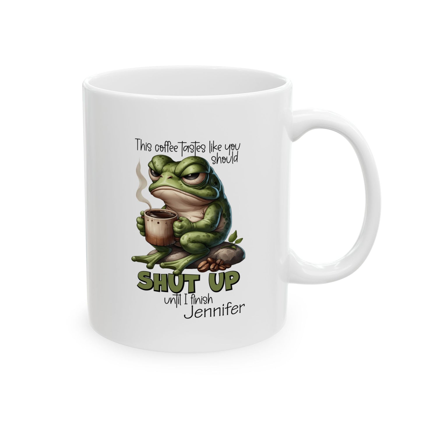 Mug - Shut Up Frog - Personalized