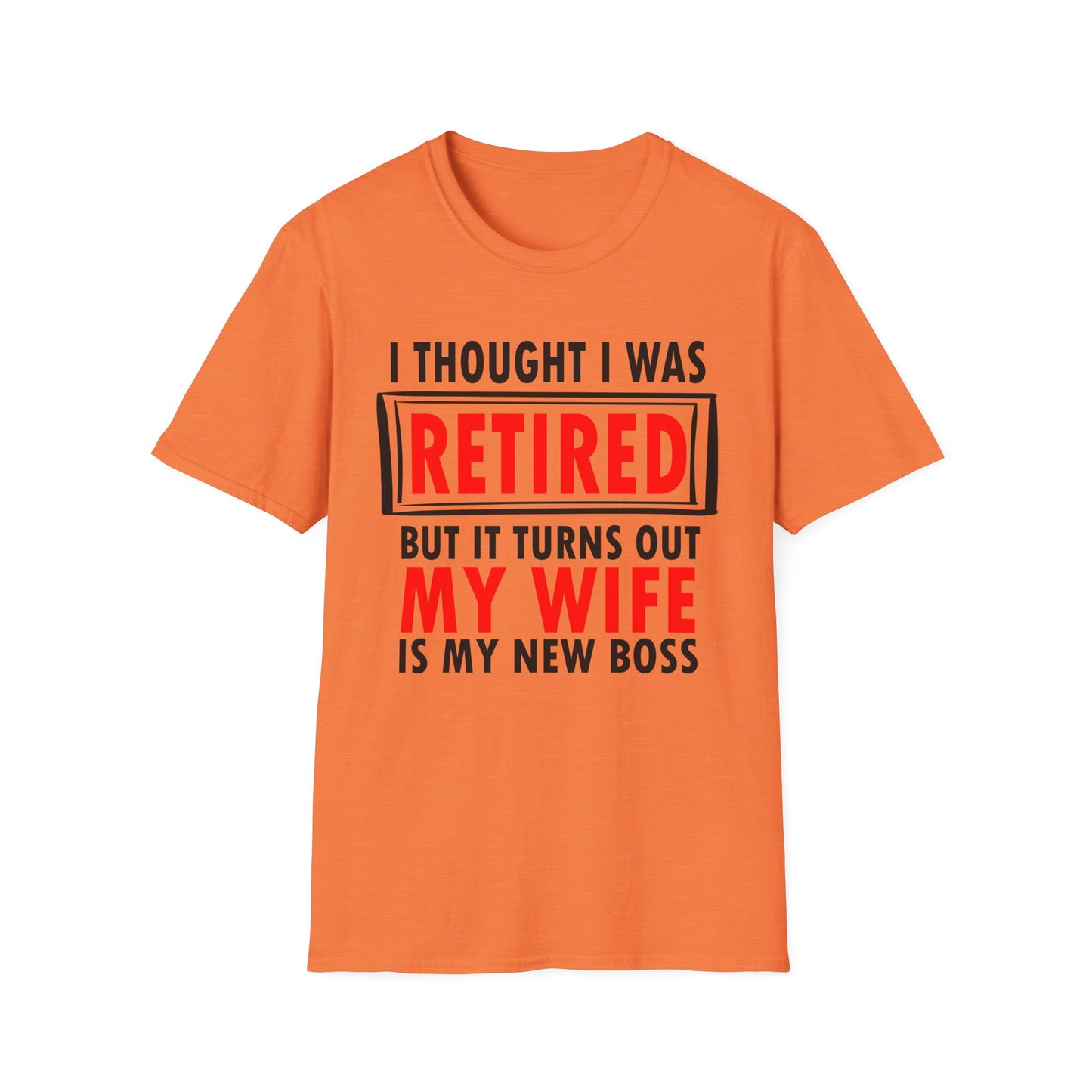 I Thought I Was Retired - Unisex T