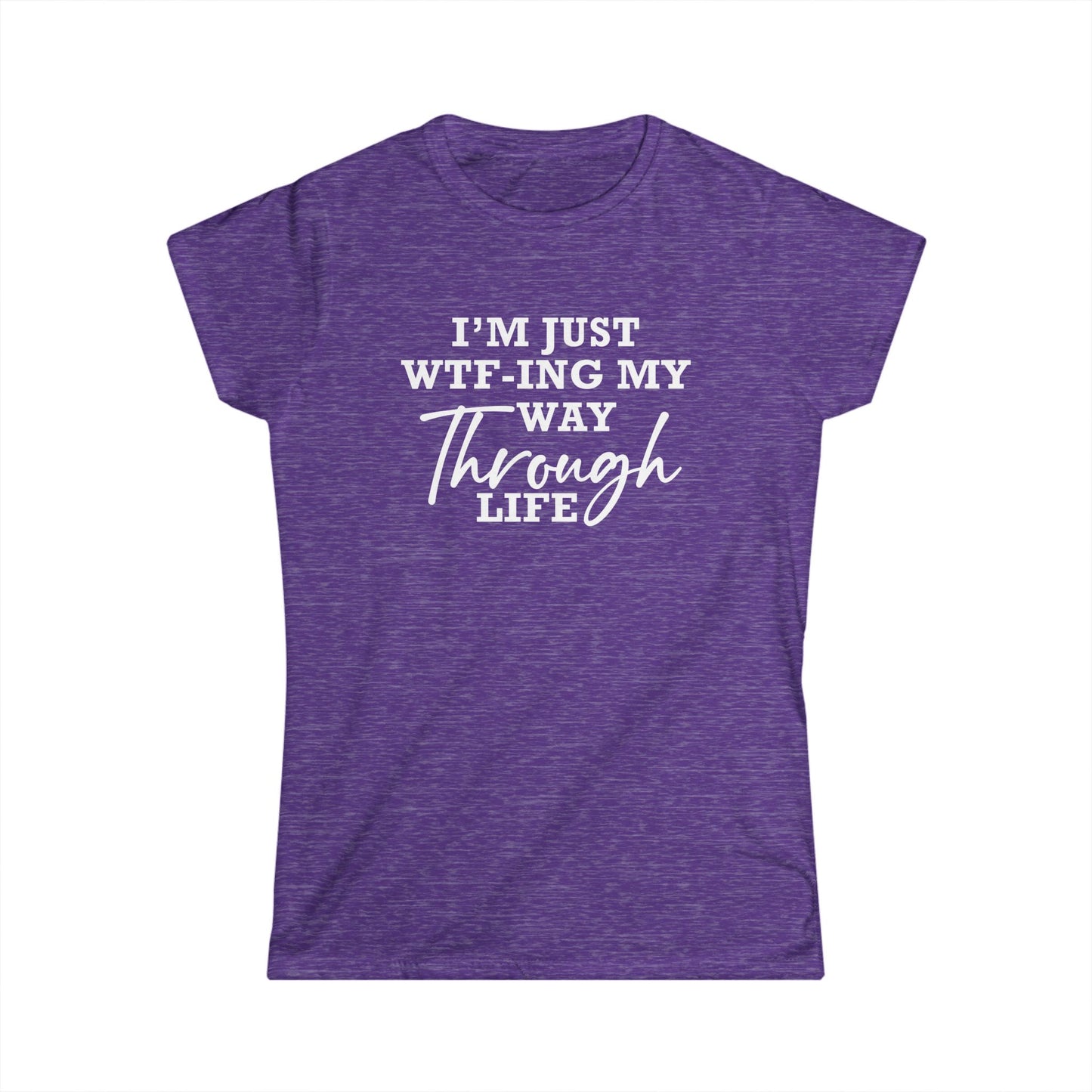 WTF Thru Life - Womans T