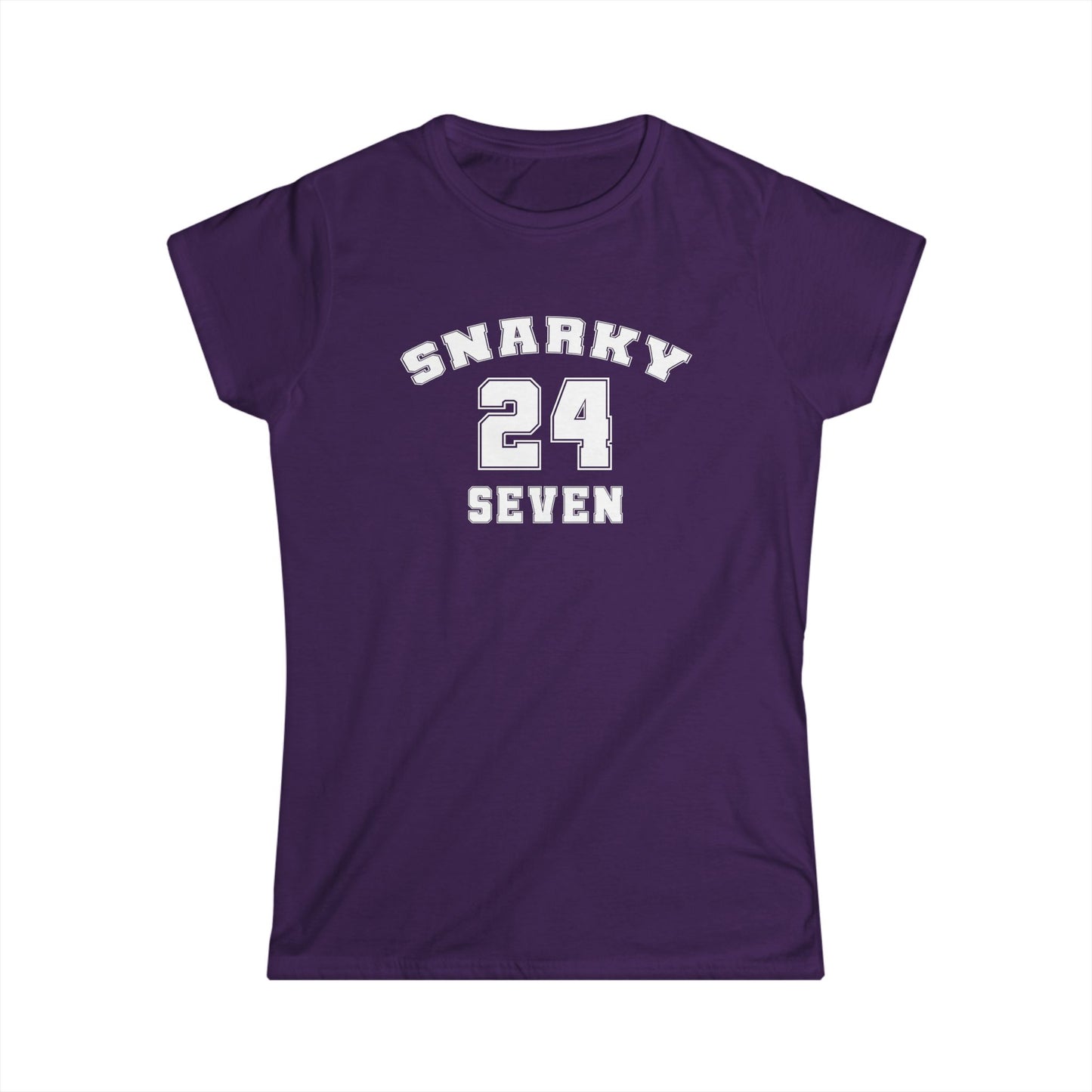 Snarky 24 Seven White Design - Womans T