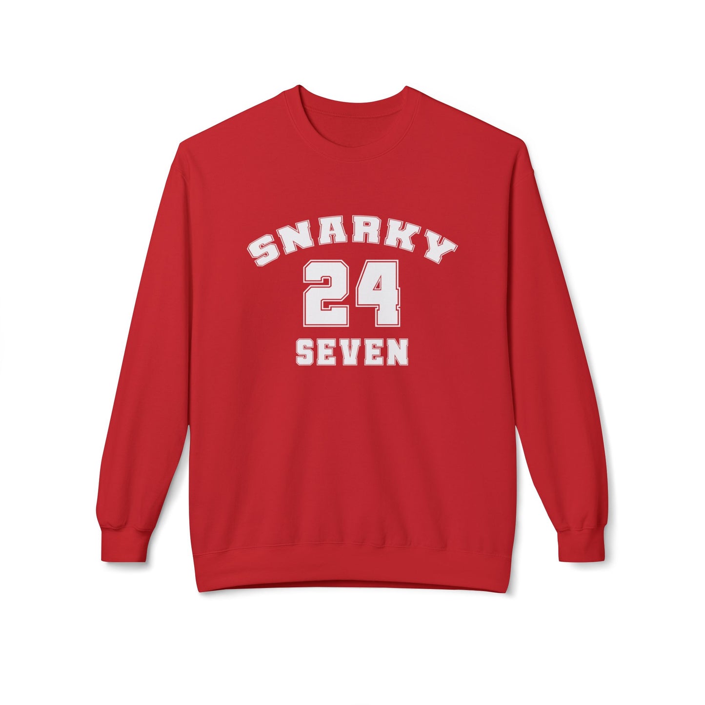Snarky 24 Seven White Design - Sweatshirt