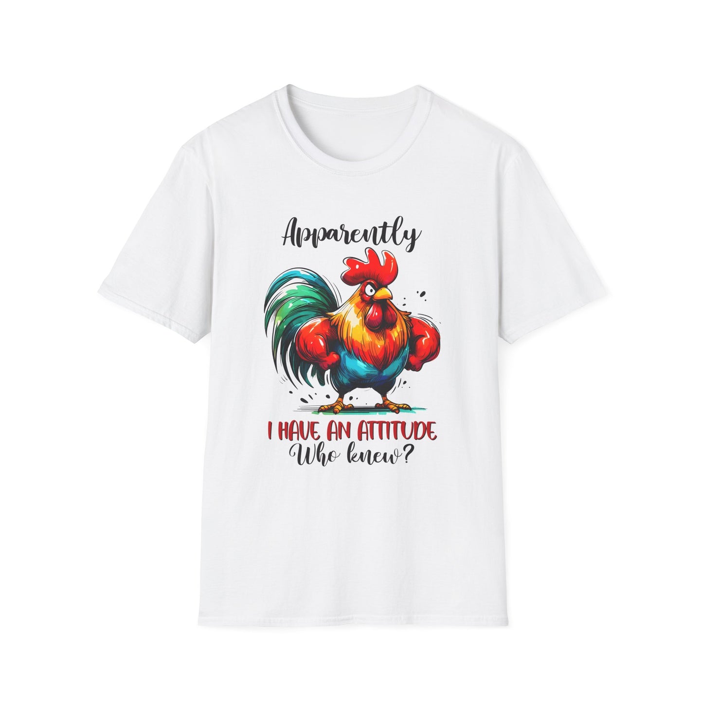 Apparently I Have An Attitude - Unisex T