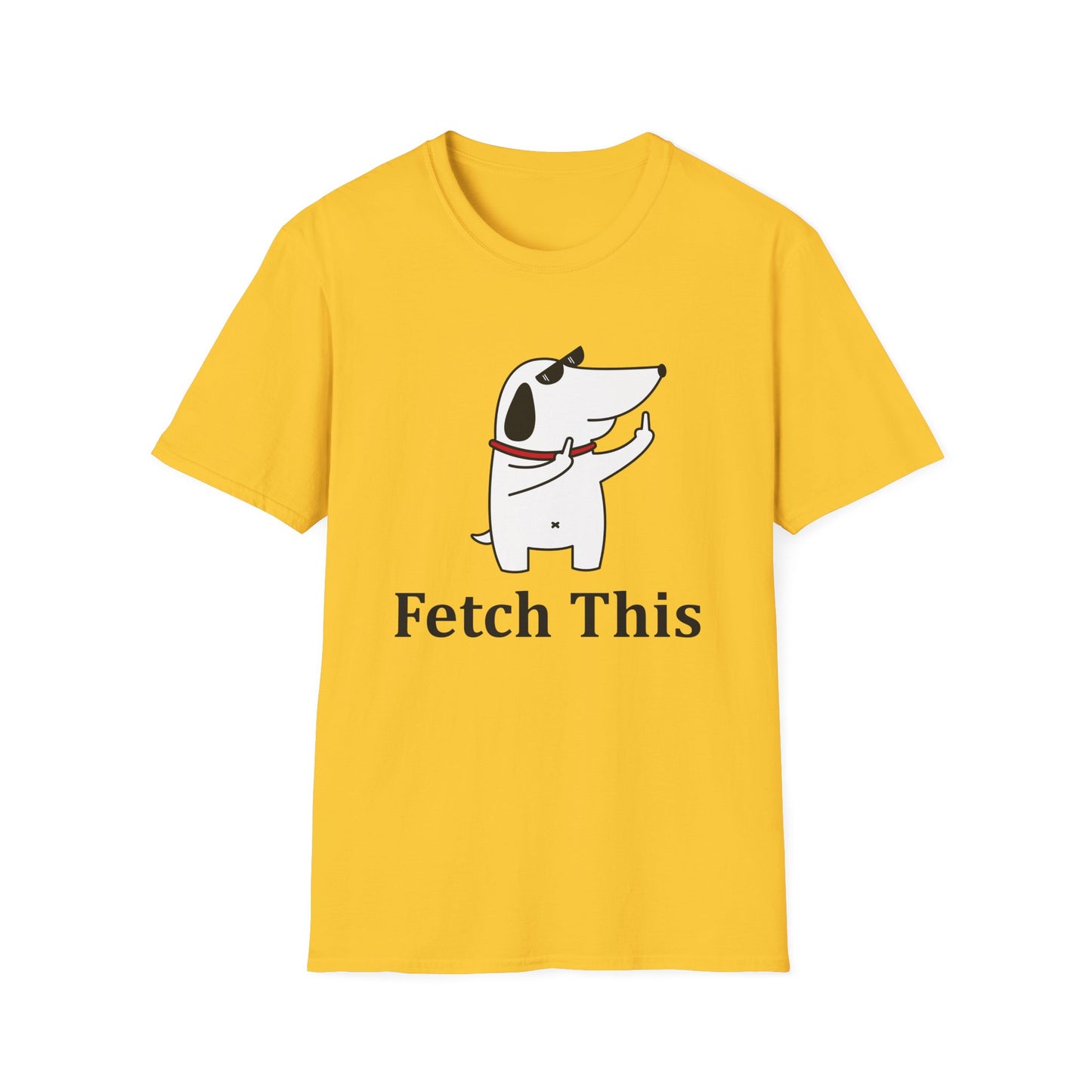 Fetch Ths - Unisex T