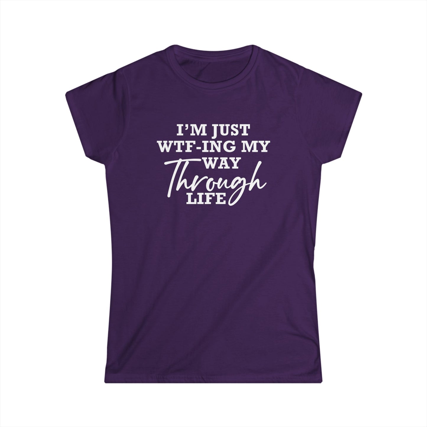 WTF Thru Life - Womans T
