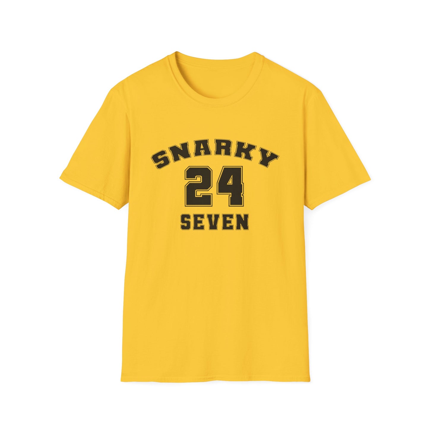 Snarky 24 Seven Black Design - Unisex T