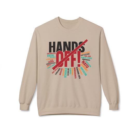Hands Off 2 - Sweatshirt