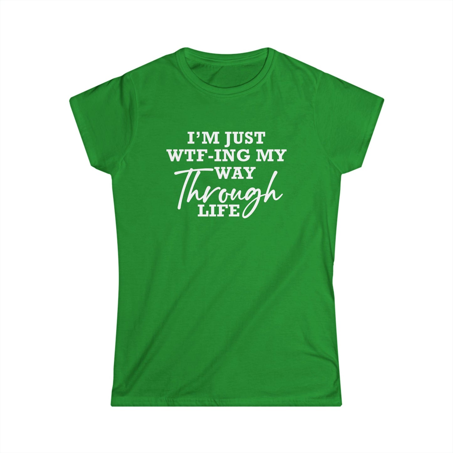 WTF Thru Life - Womans T