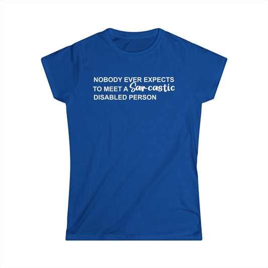 Disabled Sarcastic - White Design - Womans T