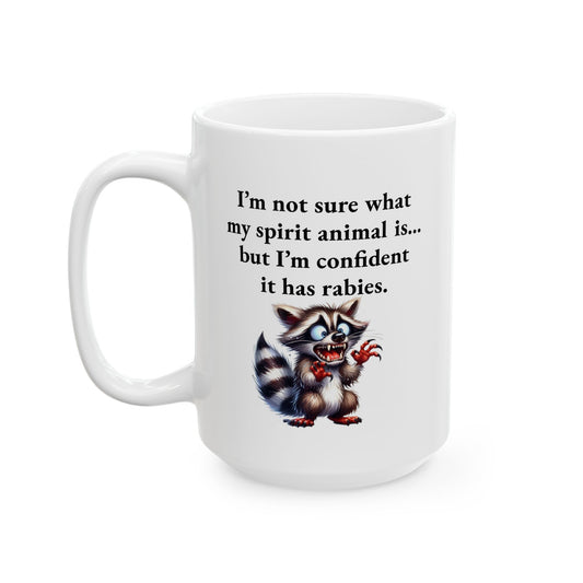 Mug - Spirit Animal Has Rabies