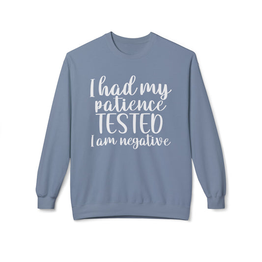 Patience Tested - Sweatshirt