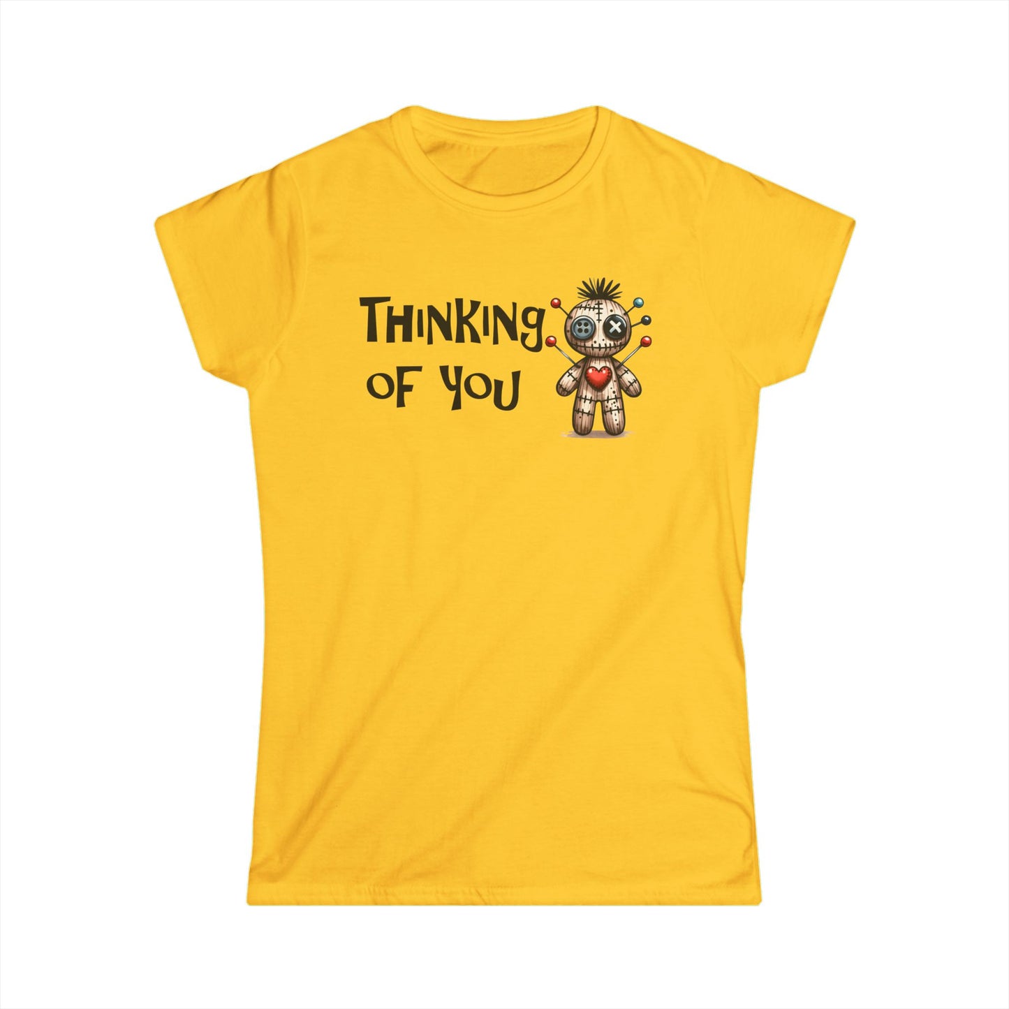 Thinking Of You  - Womans T