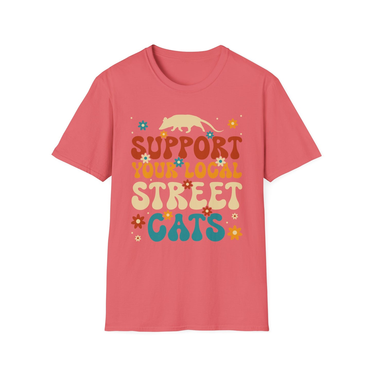 Support Your Local Street Cats - Unisex T