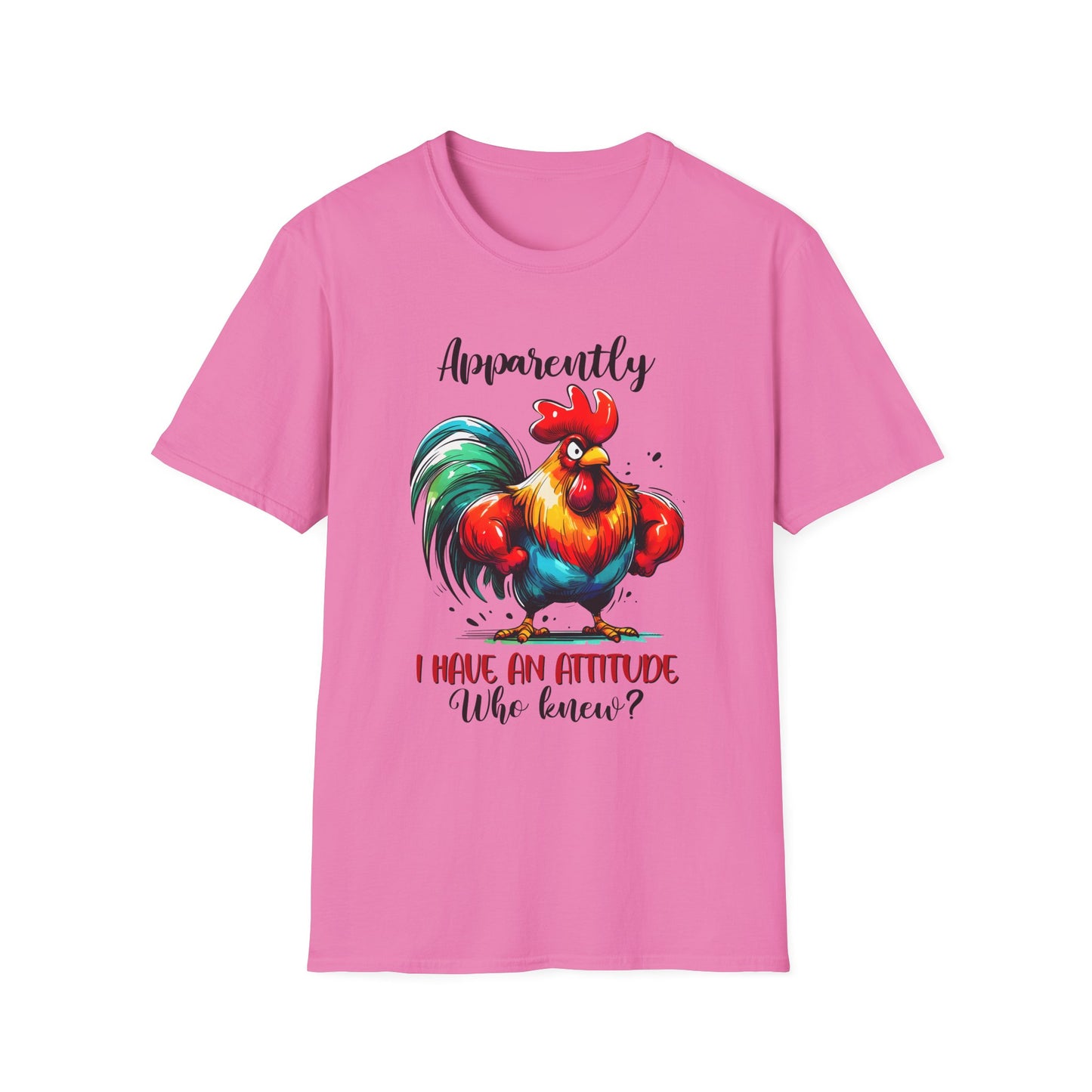 Apparently I Have An Attitude - Unisex T